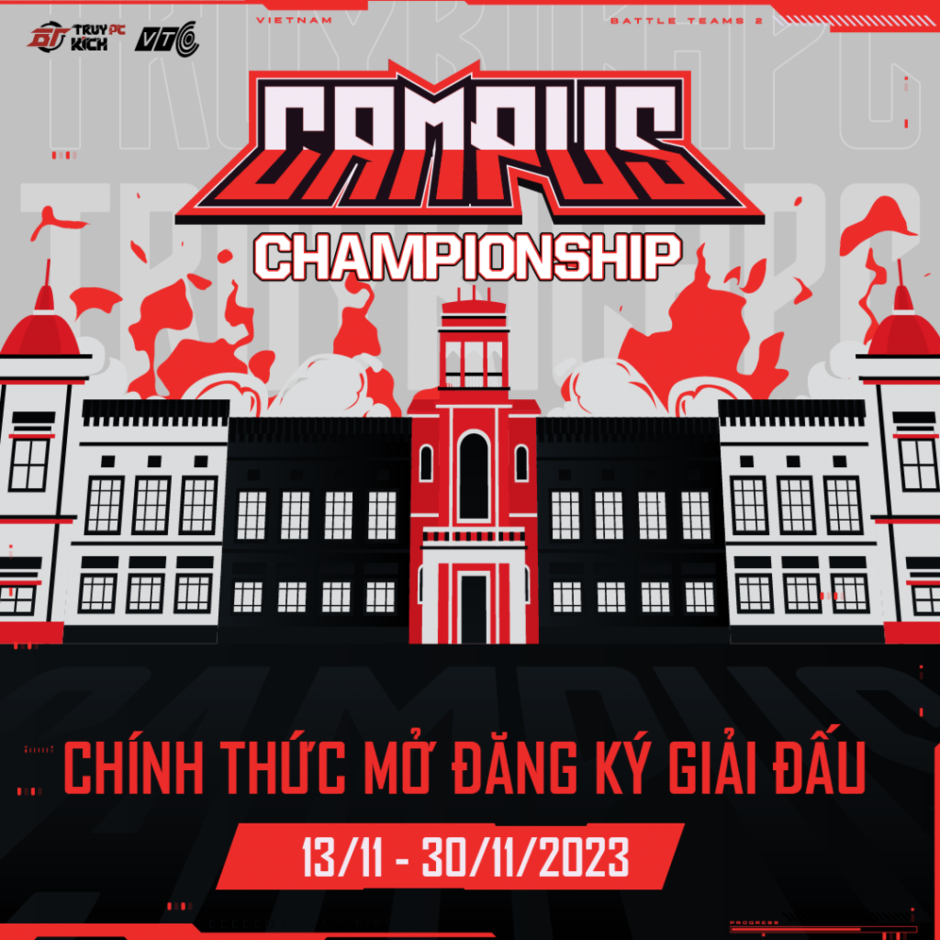 Campus Championship 2023: Giải đấu cuối năm Battle Teams 2 - Truy Kích PC hấp dẫn mà cộng đồng sinh viên mong chờ có gì mới lạ?