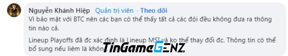 Đội hình GAM Esports tham dự MSI 2024 có thay đổi so với playoffs VCS Mùa Xuân 2024 không?