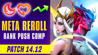 ĐTCL 14/12: 3 ĐH reroll 3 vàng để leo rank