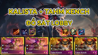 "ĐTCL: Khám Phá Đội Hình Kalista và Tahm Kench Ẩn Chính Mới - Bí Quyết Tạo Nên Sức Mạnh Vượt Trội"