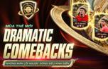 "FC Online: Khám Phá 5 Cầu Thủ Xuất Sắc Nhất Mùa Thẻ Dramatic Comeback"