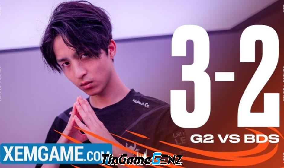 G2 “lội ngược dòng” ấn tượng trước BDS, đưa FNC và MAD vào CKTG 2024!