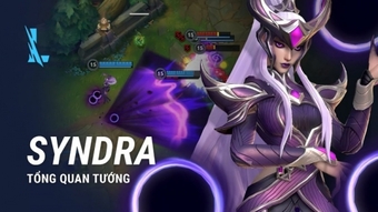 Hướng dẫn Syndra Tốc Chiến: Build và Combo kỹ năng hiệu quả