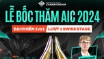 "Kết Quả Bốc Thăm AIC 2024: Cuộc Đụng Độ Nảy Lửa Giữa SGP và HKA Tại Giải Liên Quân!"