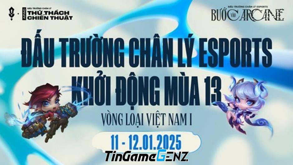 "Khởi Động Mùa Giải 13 ĐTCL Esports: Hơn 800 Tuyển Thủ Việt Nam Đăng Ký Tham Gia Vòng Loại"