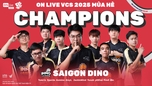 "Saigon Dino Đăng Quang Vô Địch ON Live VCS 2025 Mùa Hè: Khẳng Định Chất Lượng và Tham Vọng"