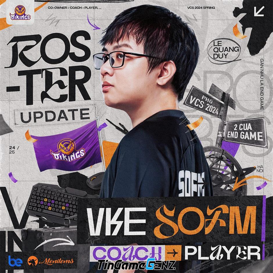 SofM gia nhập Viking Esports tại VCS Mùa Xuân 2024