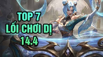 Top 7 cách chơi hiệu quả LMHT phiên bản 14.4