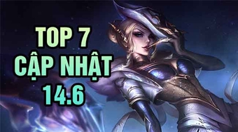 Top 7 thay đổi LMHT 14.6: Đấu Sĩ, Đỡ Đòn trở nên mạnh mẽ