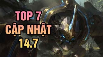 Top 7 thay đổi LMHT 14.7: Skarner làm lại