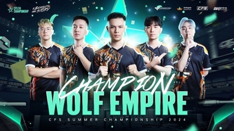 "Trận Chung Kết Gay Cấn: Wolf Empire Vượt Qua Đối Thủ Khó Nhằn Để Đăng Quang CFS Summer Championship 2024"