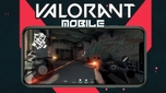 "VALORANT Mobile Ra Mắt: Thử Thách Khó Khăn 