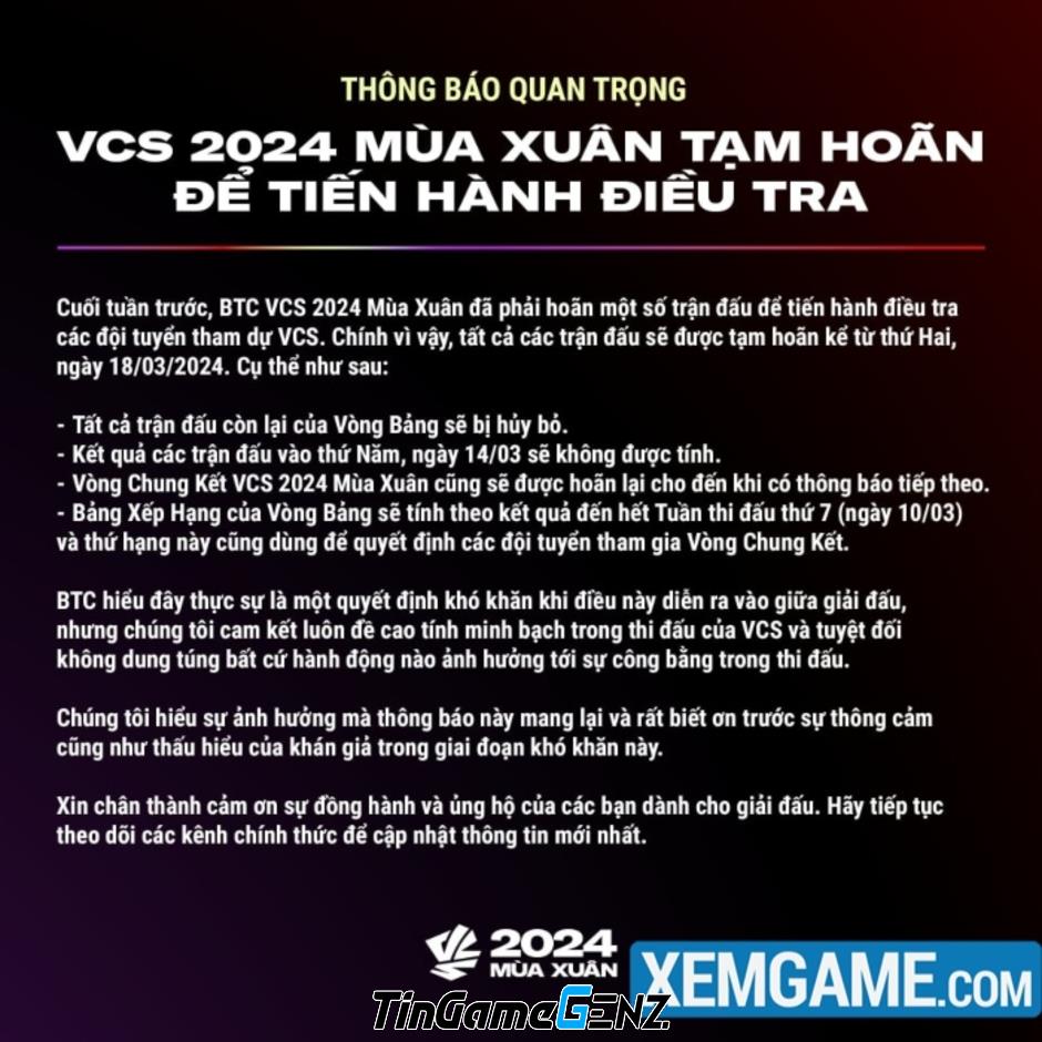 VCS Mùa Xuân 2024 chính thức hủy kết quả 1 tuần đấu và kết thúc Vòng Bảng