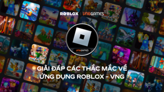 "10 Mẹo Vàng Để Tận Hưởng Trải Nghiệm Roblox - VNG Tốt Nhất Dành Cho Game Thủ Việt"