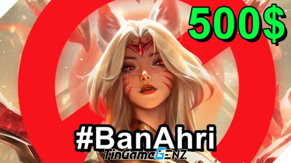 LMHT: Tỉ lệ Cấm Ahri tăng cao do phong trào tẩy chay skin 500 USD mới của Riot Games