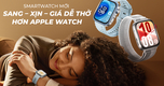 **Khám Phá Smartwatch Mới Sắp Ra Mắt Tại Việt Nam: Đẳng Cấp, Sang Trọng Với Giá Cả Hợp Lý**