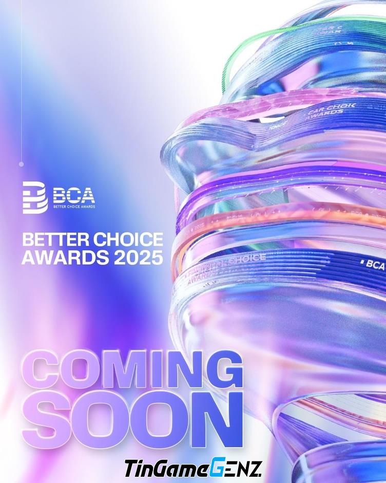 **Khởi động Better Choice Awards 2025: Những Điểm Nổi Bật và Thay Đổi trong Mùa Giải Năm Nay**