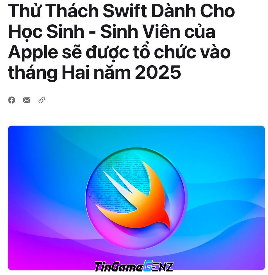 "Apple Ra Mắt Swift Student Challenge 2025: Cơ Hội Vàng Cho Các Tài Năng Lập Trình Trẻ!"