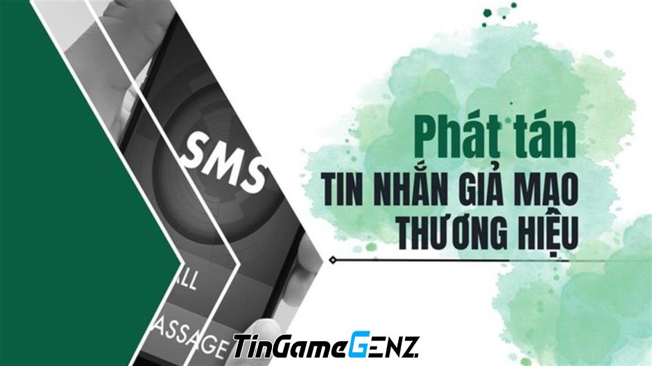 Bộ Công an: Cách phòng tránh lừa đảo SMS Brandname giả mạo