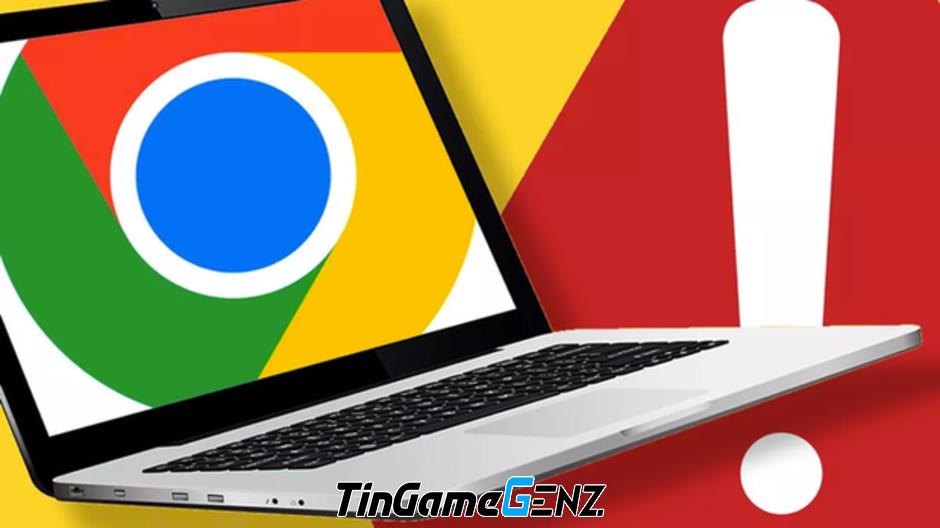 Cảnh báo quan trọng cho người dùng Google Chrome