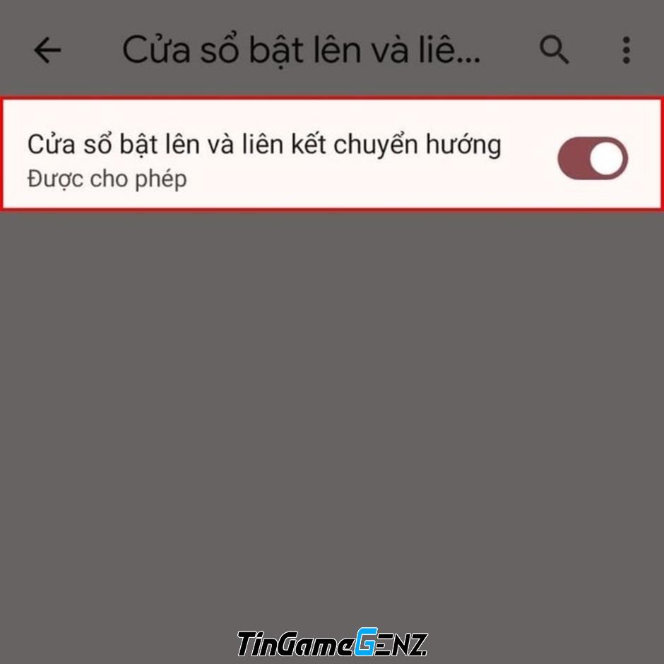 Chặn trang web tự mở trên điện thoại Android chỉ với vài bước đơn giản