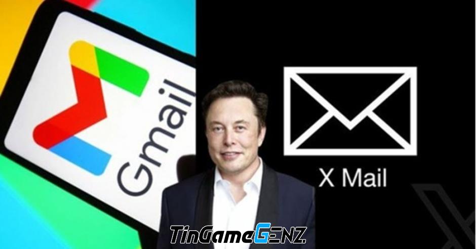 Elon Musk sẽ ra mắt Xmail để cạnh tranh với Gmail