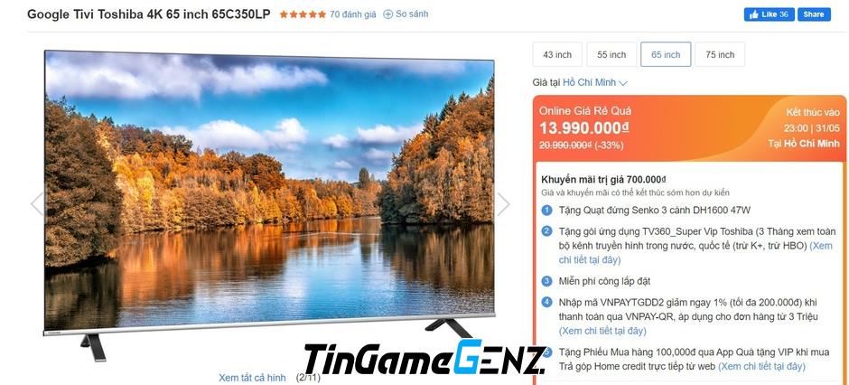 Giá Smart TV Toshiba giảm đến 25 triệu đồng trong tháng 5