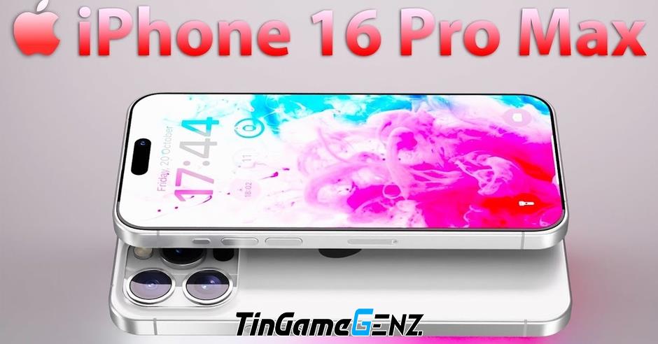 iPhone 16 Pro Max: Camera sẽ có độ phân giải cao và chất lượng ảnh tuyệt vời như thế nào?