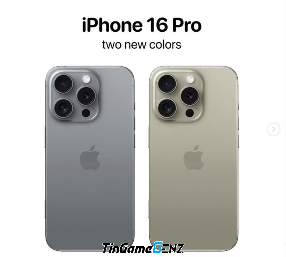 iPhone 16 Pro Max sẽ có 2 màu mới đẹp hơn và vượt trội so với iPhone 15 Pro