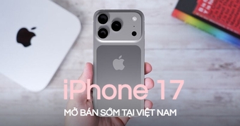 "iPhone 17 chính thức ra mắt tại Việt Nam: Lợi ích và nhược điểm khi không còn phải săn iPhone xách tay"