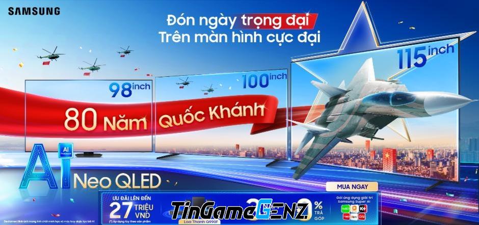 Khám Phá Âm Thanh Đẳng Cấp: Tận Hưởng Đại Lễ Quốc Khánh Với Samsung AI TV Khám Phá Âm Thanh Đẳng Cấp: Tận Hưởng Đại Lễ Quốc Khánh Với Samsung AI TV