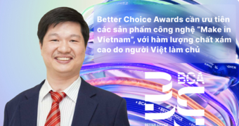 "PGS.TS Lê Hoàng Sơn: Hướng tới Giải thưởng Better Choice Awards với những Sản phẩm Công nghệ Việt chất lượng cao"