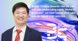 "PGS.TS Lê Hoàng Sơn: Hướng tới Giải thưởng Better Choice Awards với những Sản phẩm Công nghệ Việt chất lượng cao"