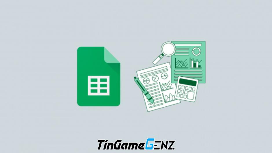 Tạo bảng đẹp và tiện lợi trên Google Sheets chỉ với một cú click chuột