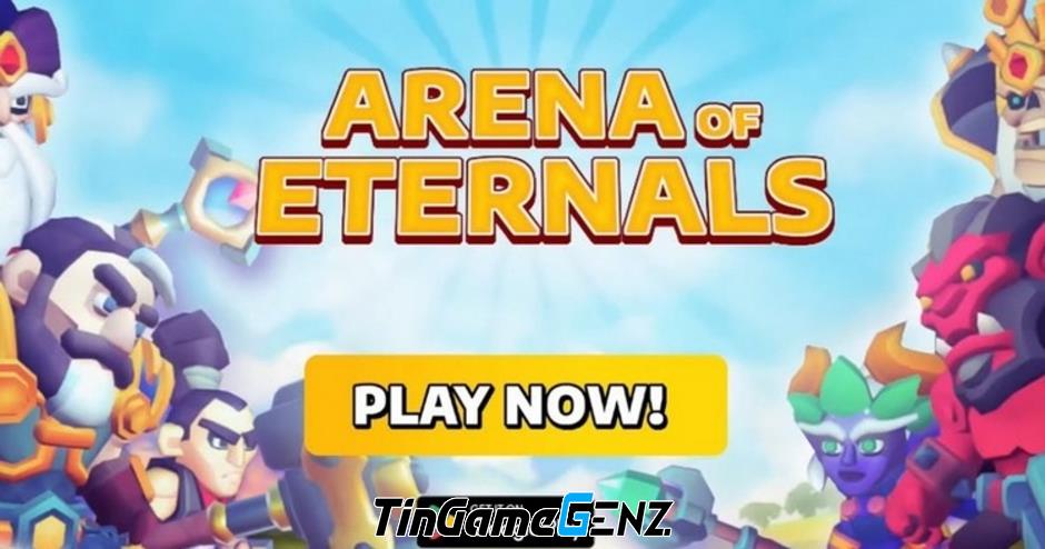 **Khám Phá Arena of Eternals: Chiến Trường PvP Đầy Cuốn Hút Đang Chờ Đón Bạn**