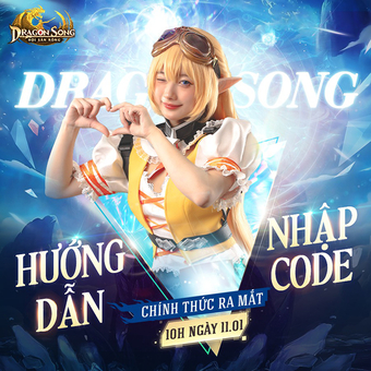 AFKMobi tặng gift code game Dragon Song: Hội Săn Rồng có giá trị