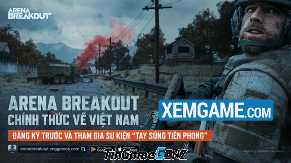 Arena Breakout sắp ra mắt tại Việt Nam do Nhà phát hành VNG phát triển