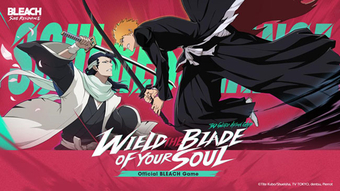 Bleach: Soul Resonance - Game hành động 3D mới từ manga hấp dẫn.