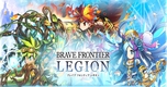 "BRAVE FRONTIER LEGION - Khám Phá Sự Trở Lại Đầy Kỳ Diệu Của Game Nhập Vai Huyền Thoại"