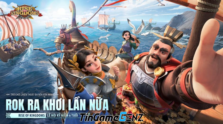 Chúc Mừng Sinh Nhật 6 Năm Rise of Kingdoms: MASEW Khám Phá Thế Giới Game Đỉnh Cao cùng Bạn Bè!