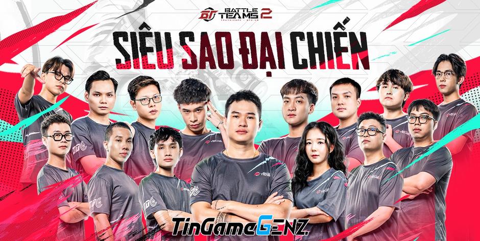 Chung kết Showmatch Siêu Sao Đại Chiến BATTLE TEAMS 2: Nghẹt Thở