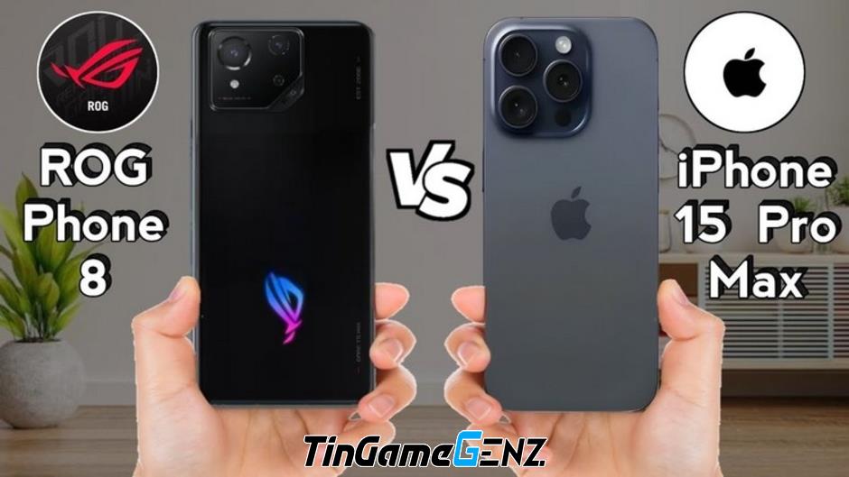 Cuộc thi Vietnam Game Awards 2024: Asus ROG Phone 8 so tài với Apple iPhone 15 Pro Max