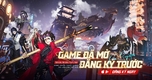 "Đăng Ký Sớm Thiếu Niên Tây Du: Nhận Ngay Blind Box Độc Quyền Dành Cho Game Thủ Việt!"