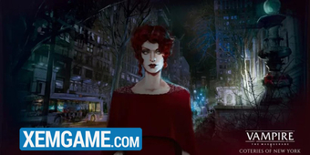 Đăng ký trước game Vampire the Masquerade – Coteries of New York