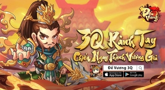 "Đế Vương 3Q - game Tam Quốc AFK sắp ra mắt tại Việt Nam"