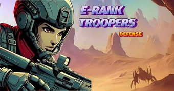 E-Rank Troopers: Game hành động thủ thành độc đáo trên di động