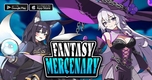 "Fantasy Mercenary: Khám Phá Phiêu Lưu Chiến Thuật Hấp Dẫn Trong Thế Giới Game"