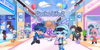 Gacha Life 2 - Game được tải nhiều nhất toàn cầu