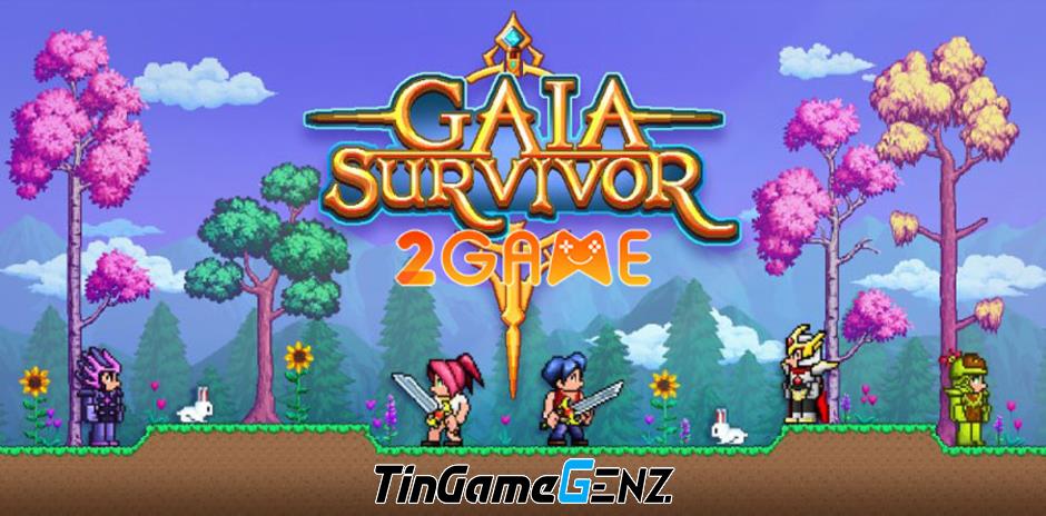 Gaia Survivor: Game nhập vai sinh tồn và xây dựng thế giới cuốn hút