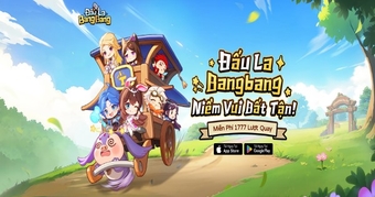 Game Đấu La BangBang sắp ra mắt tại Việt Nam